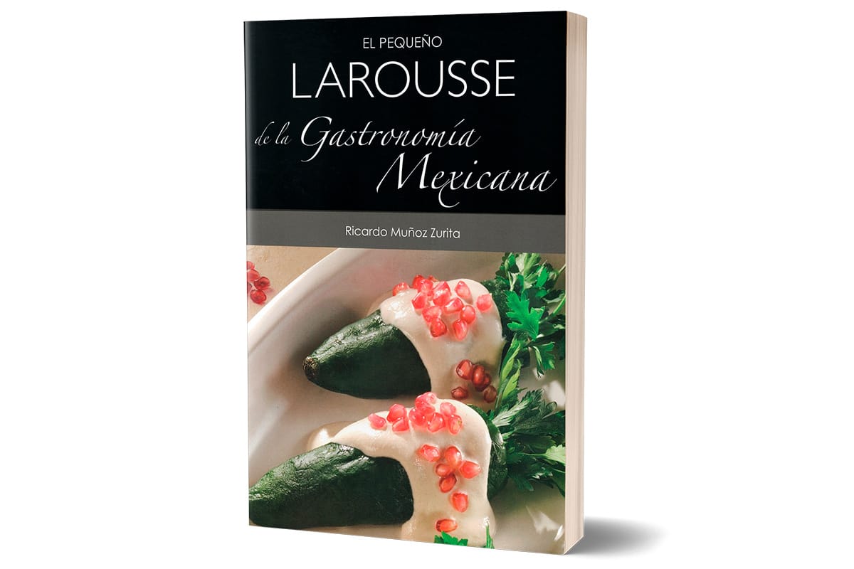 El Pequeño Larousse de la Gastronomía Mexicana