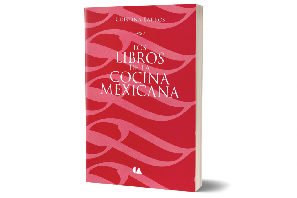 Los Libros de la Cocina Mexicana